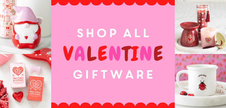 Shop All Valentine's Day Giftware Now >