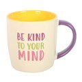 Be Kind to Your Mind Mug