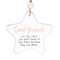 Good Friends Hanging Star Sentiment Sign
