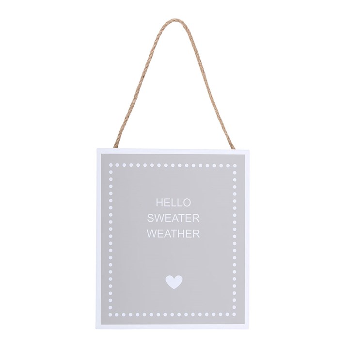 Hello Sweater Weather Hanging Sign