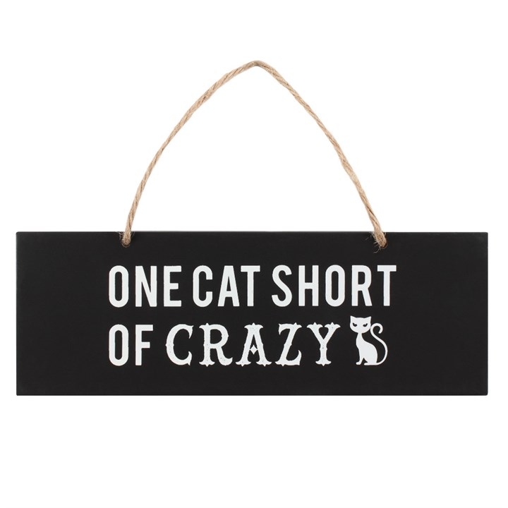 One Cat Short of Crazy Wall Sign