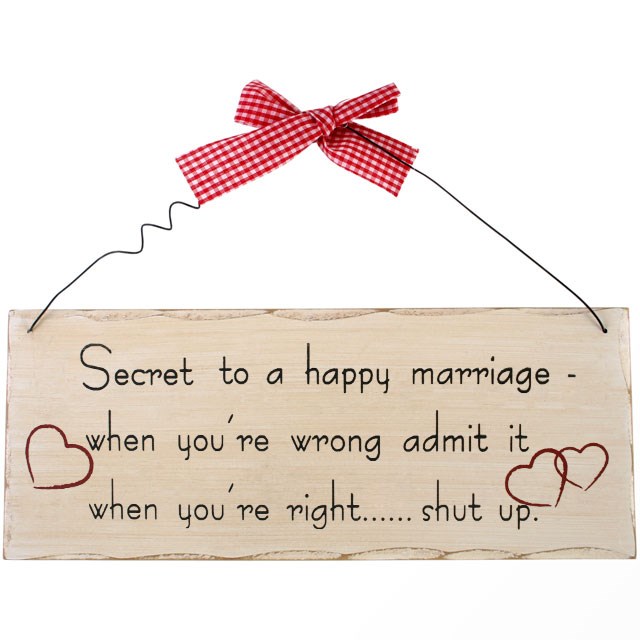 Secret To A Happy Marriage Hanging Sign