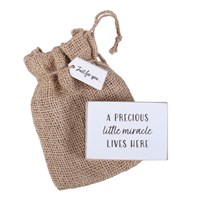Precious Little Miracle Motto Plaque in Hessian Bag