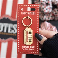 Admit One to the Abyss Circus Ticket Keyring