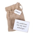Tied the Knot Motto Plaque in Hessian Bag