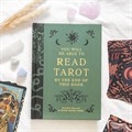 You Will Be Able to Read Tarot by the End of This Book
